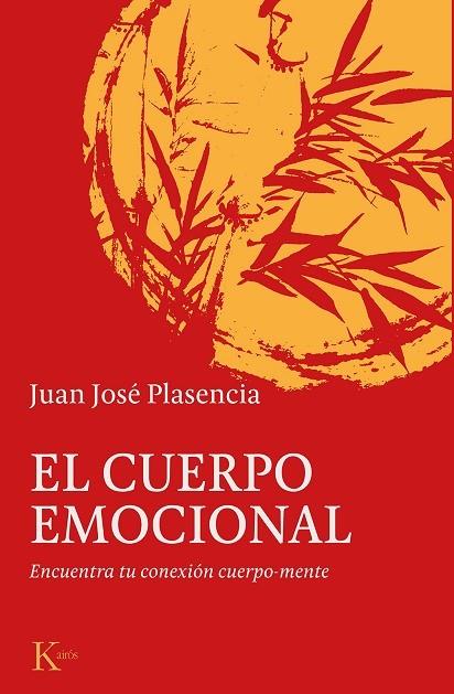 El cuerpo emocional | 9788499887180 | Plasencia, Juan José
