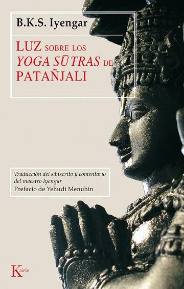 Luz sobre los Yoga-sutras de Patañjali | 9788472455252 | Iyengar, B.K.S.