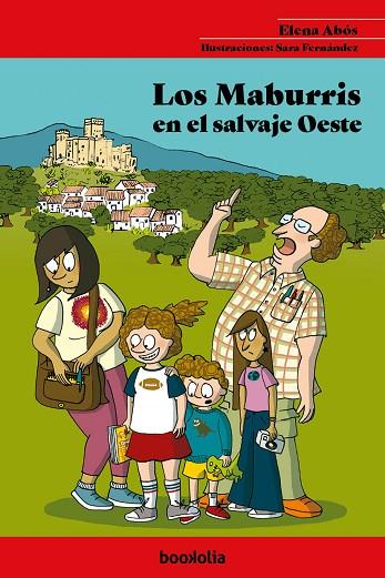 Los Maburris en el salvaje Oeste | 9791387702038 | Abós, Elena