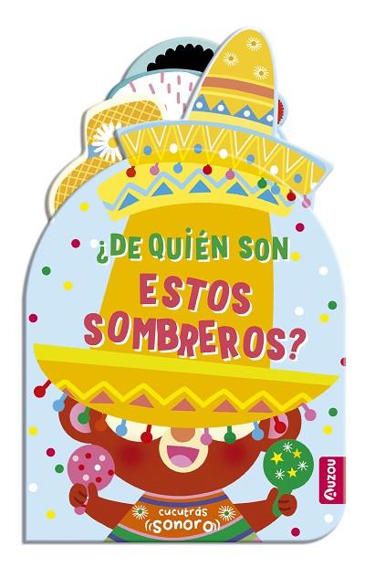 Cucutrás sonoros. ¿De quién son estos sombreros? Sonidos y lengüetas | 9791039552677 | FLEURY, Marine
