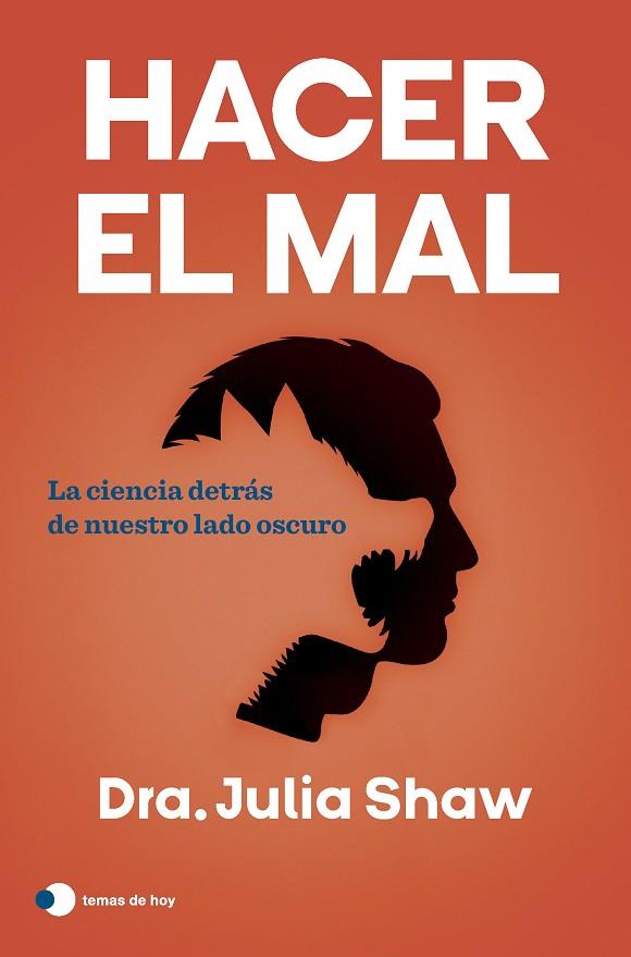 Hacer el mal | 9788419812339 | Shaw, Julia