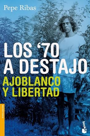 Los 70 a destajo | 9788423344475 | Ribas, Pepe