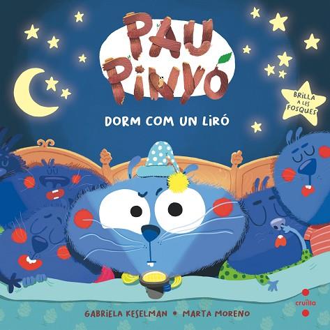 Pau Pinyó dorm com un liró | 9788466157094 | Keselman, Gabriela
