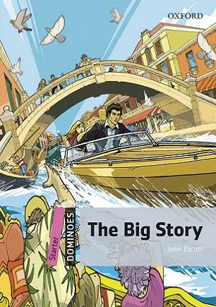 Dominoes Starter. The Big Story MP3 Pack | 9780194639279 | Escott, John