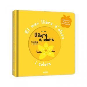 El meu llibre d'olors i colors. Primers olors | 9782733871034 | , Mr Iwi