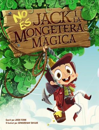No és Jack i la mongetera màgica | 9788448951849 | Funk, Josh