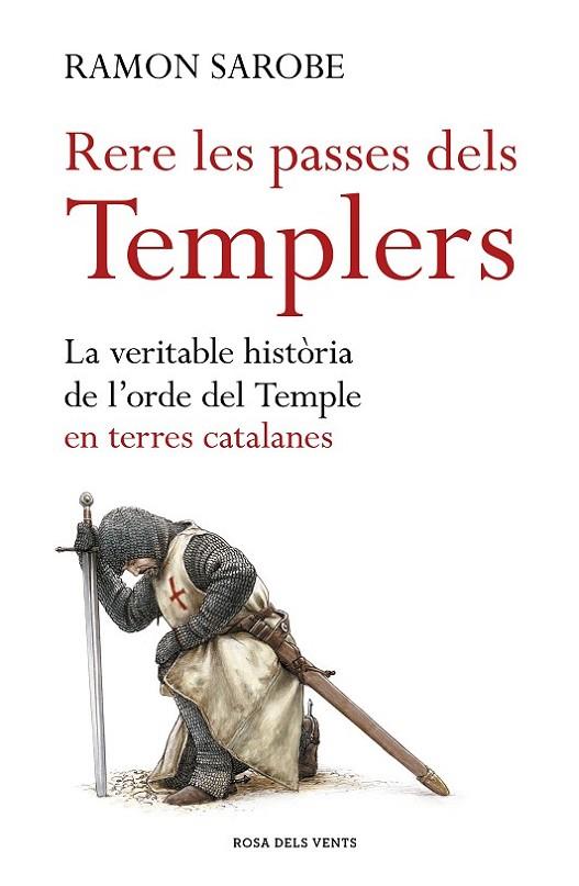 Rere les passes dels templers | 9788416930171 | Sarobe, Ramon