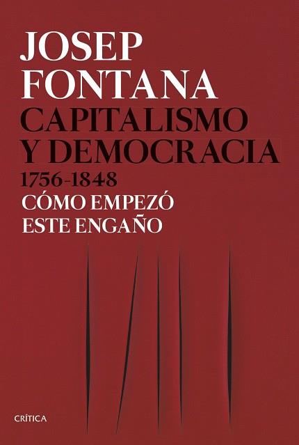 Capitalismo y democracia 1756-1848 | 9788491992714 | Fontana, Josep