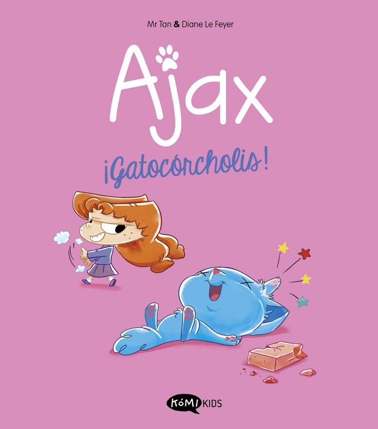 Ajax 3. ¡Gatocórcholis! | 9791387744205 | , Mr Tan