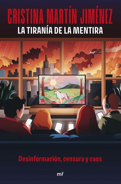 La tiranía de la mentira | 9788427053960 | Martín Jiménez, Cristina