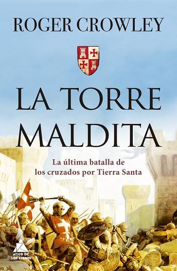 La torre Maldita | 9788417743550 | Crowley, Roger