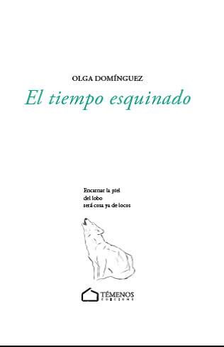 El tiempo esquinado | 9788412153361 | Domínguez, Olga