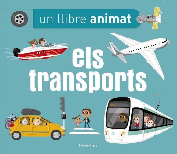 Els transports. Un llibre animat | 9788490579657 | Ameling, Charlotte
