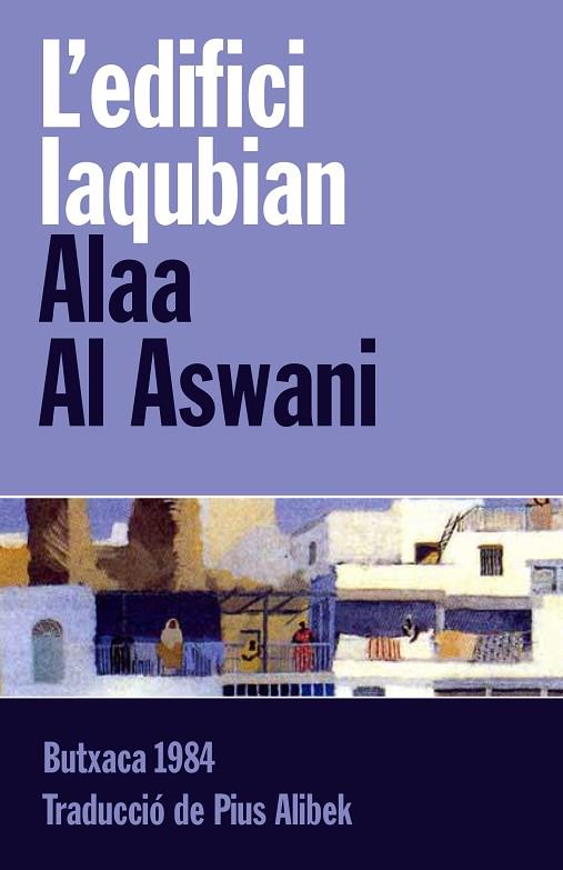 L'edifici Iaqubian | 9788415091097 | Al Aswani, Alaa