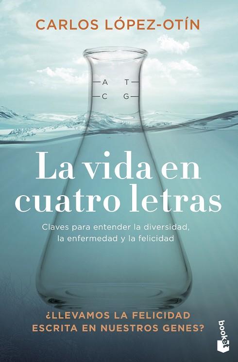 La vida en cuatro letras | 9788408238140 | López Otín, Carlos