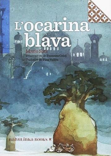 l'Ocarina blava | 9788494584329 | Mario satz