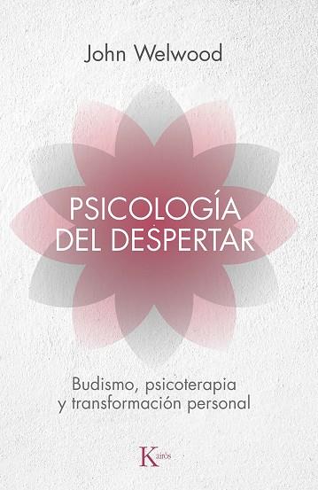 Psicología del despertar | 9788472455344 | Welwood, John