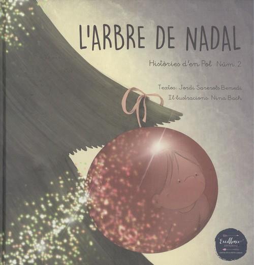 L'arbre de Nadal | 9788412194661 | Sarerols Benedi, Jordi