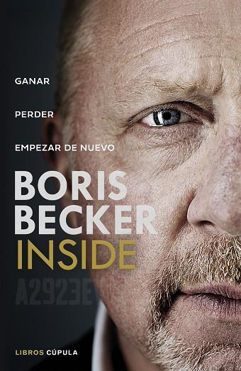INSIDE GANAR. PERDER. EMPEZAR DE NUEVO | 9788448045197 | Becker, Boris