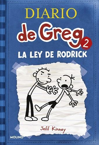 Diario de Greg 2 - La ley de Rodrick | 9788498674019 | Kinney, Jeff