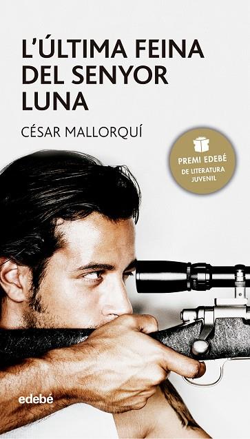 L? ÚLTIMA FEINA DEL SENYOR LUNA | 9788423679300 | Mallorquí del Corral, César