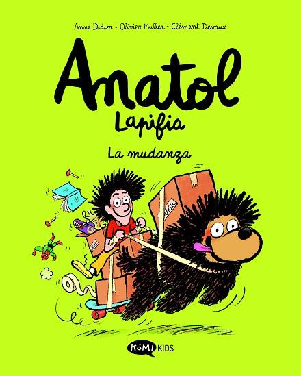 Anatol Lapifia Vol 9 La mudanza | 9791387744113 | Didier, Anne / Muller, Olivier