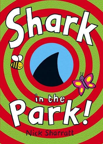 Shark in the park | 9780552549776 | Sharratt, Nick