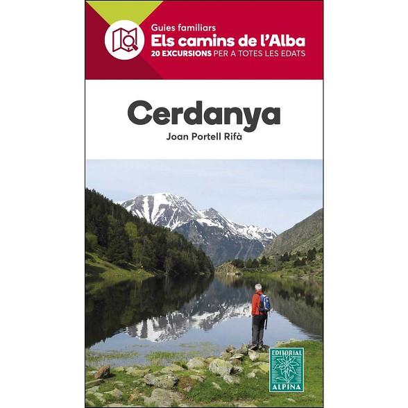 CERDANYA- ELS CAMINS DE L'ALBA | 9788480907071 | PORTELL RIFÀ, JOAN