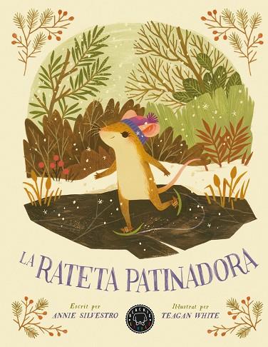La rateta patinadora | 9788418733222 | Silvestro, Annie ; White, Teagan ( il.)
