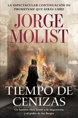 Tiempo de cenizas | 9788466381468 | Molist, Jorge