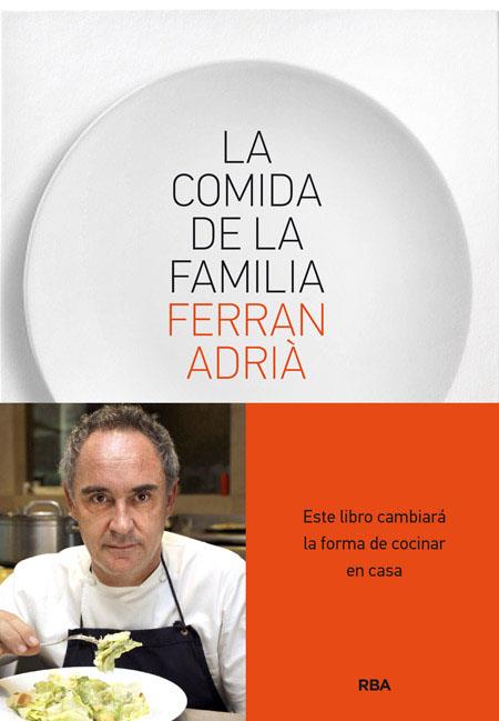 La comida de la familia | 9788415541226 | Adrià Ferran