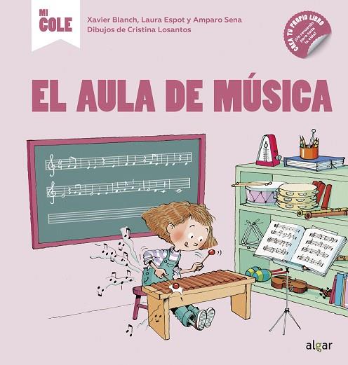 El aula de música | 9788491423515 | Blanch Gisbert, Xavier / Espot Puig, Laura / Sena Serrano, Amparo