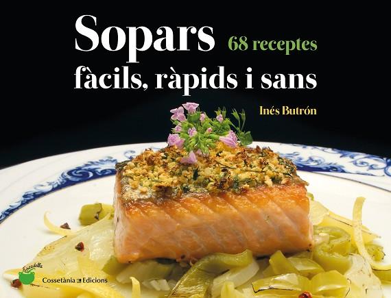 Sopars fàcils, ràpids i sans | 9788490348802 | Butrón Parra , Inés