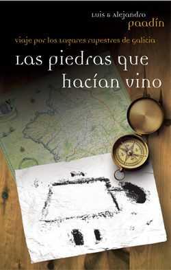 Las piedras que hacían vino | 9788494083334 | Luis & Alejandro