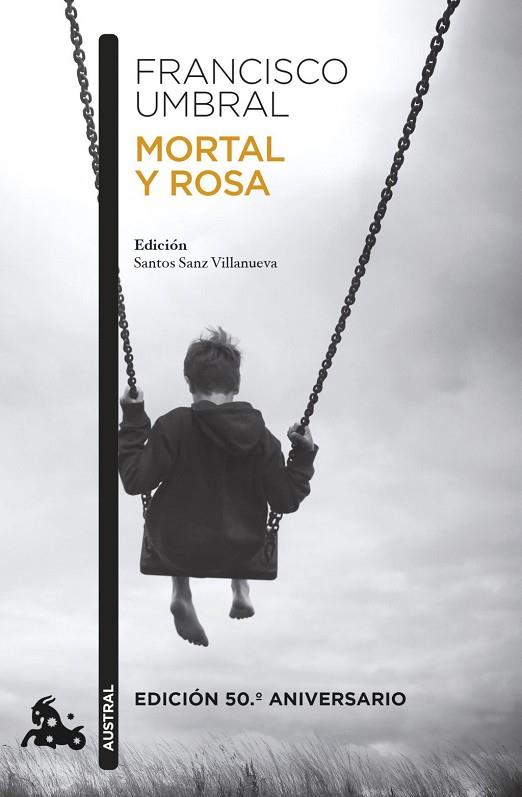 Mortal y rosa (edición 50.º aniversario) | 9788408303701 | Umbral, Francisco