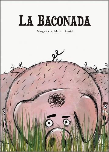 La baconada | 9788410406612 | del Mazo, Margarita