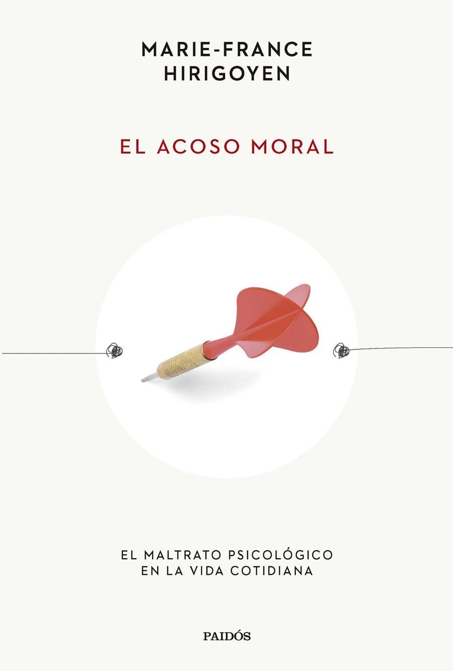 El acoso moral | 9788449341304 | Hirigoyen, Marie-France