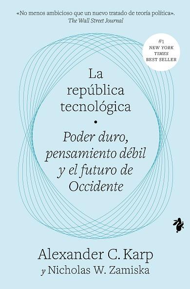 La república tecnológica | 9791387936020 | Karp, Alexander C. / Zamiska, Nicholas W.