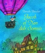 Jacob, el nan dels somnis | 9788494551420 | Drescher, Daniela