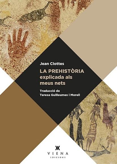 La prehistòria explicada als meus nets | 9788417998936 | Clottes, Jean