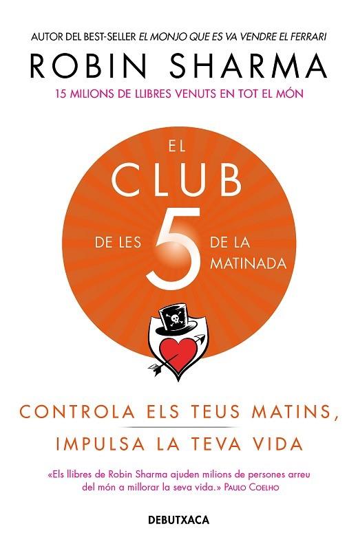 El Club de les 5 de la matinada | 9788418132308 | Sharma, Robin