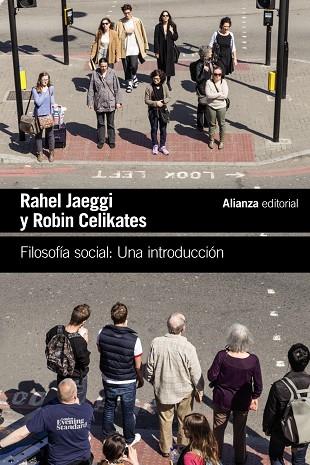 Filosofía social: una introducción | 9788411482110 | Jaeggi, Rahel / Celikates, Robin