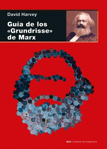 Guía de los "Grundrisse" de Marx | 9788446057499 | Harvey, David