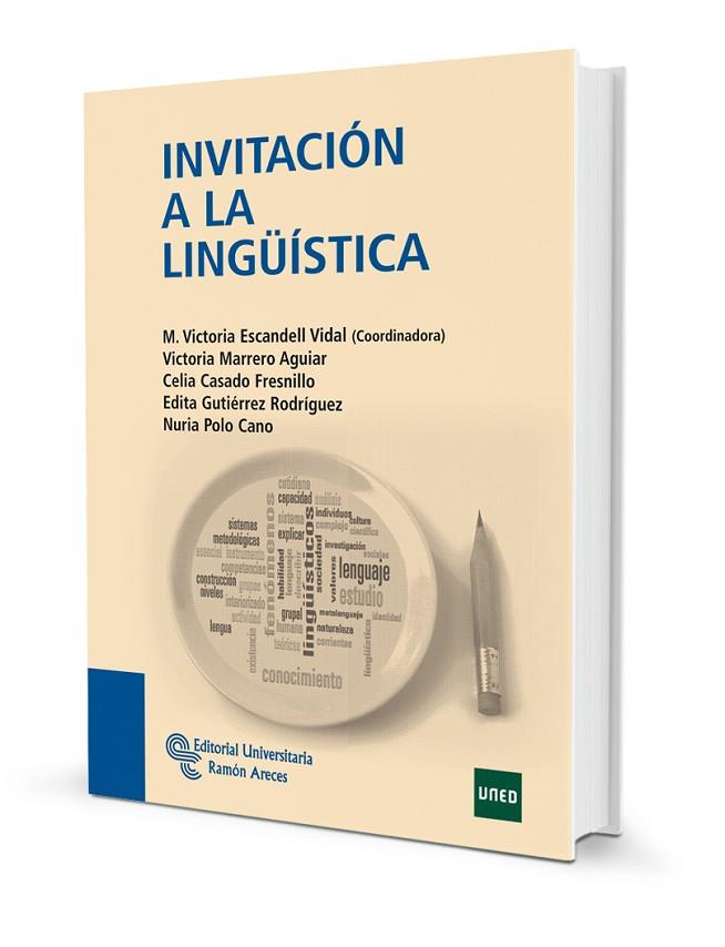 Invitación a la Lingüística | 9788499610085 | Escandell Vidal, M. Victoria / Marrero Aguiar, Victoria / Casado Fresnillo, Celia / Gutiérrez Rodríg