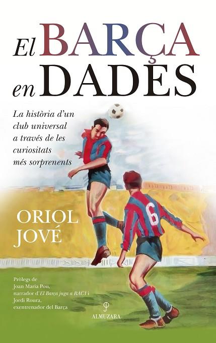 El Barça en dades | 9788410529632 | , Oriol Jové