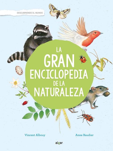 La gran enciclopedia de la naturaleza | 9788491422921 | Vincent Albouy
