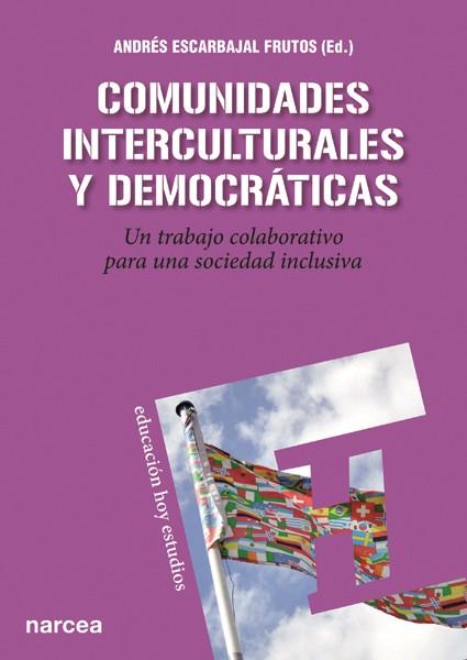 Comunidades interculturales y democráticas | 9788427720831 | Escarbajal Frutos, Andrés