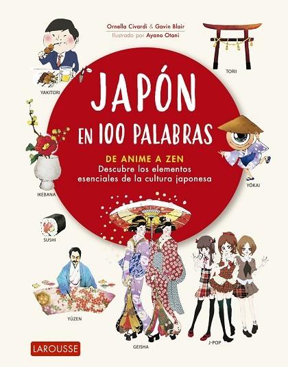Japón en 100 palabras | 9788418100482 | Civardi, Ornella / Blair, Gavin