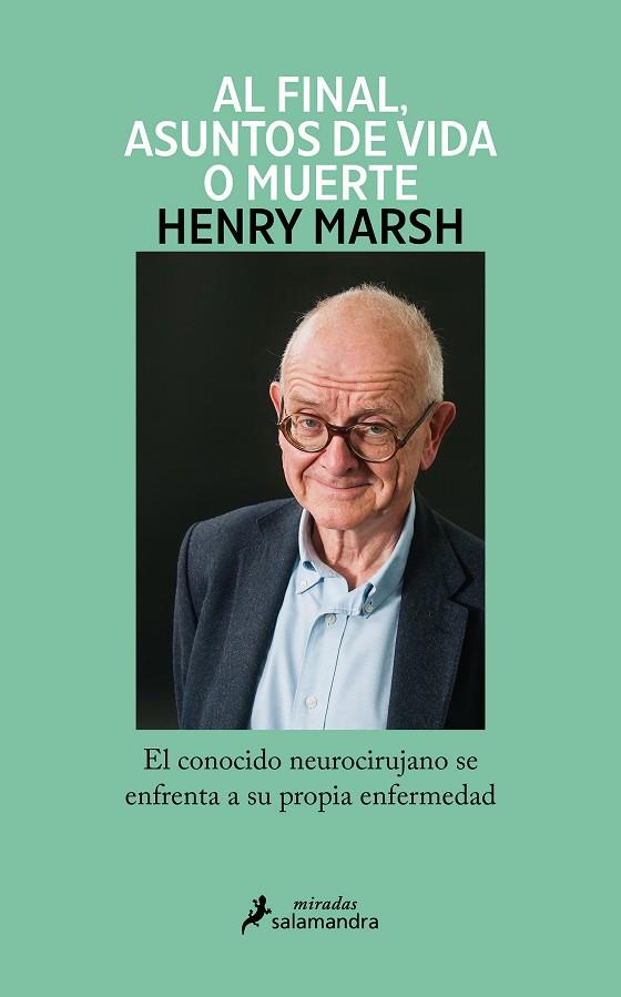 Al final, asuntos de vida o muerte | 9788419346018 | Marsh, Henry