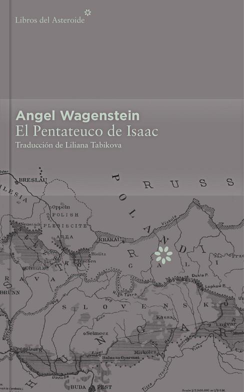 El Pentateuco de Isaac - Colección Décimo Aniversario | 9788416213412 | Wagenstein, Angel